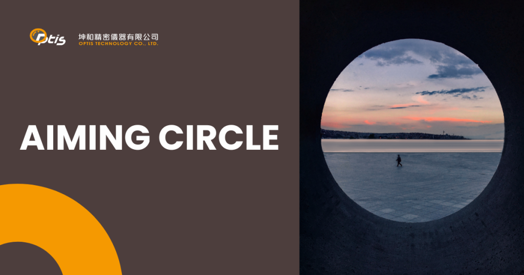 Aiming Circle Explained: Types, Applications, and OEM Manufacturing Solutions